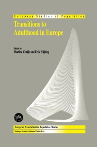 Imagen de portada: Transitions to Adulthood in Europe 1st edition 9780792369653