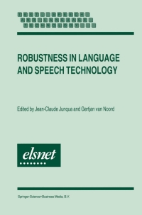 صورة الغلاف: Robustness in Language and Speech Technology 1st edition 9780792367901
