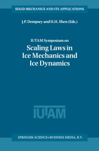 Imagen de portada: IUTAM Symposium on Scaling Laws in Ice Mechanics and Ice Dynamics 1st edition 9781402001710