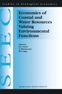 Imagen de portada: Economics of Coastal and Water Resources: Valuing Environmental Functions 1st edition 9780792365044