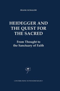 Omslagafbeelding: Heidegger and the Quest for the Sacred 9789048158317