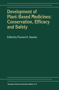 Omslagafbeelding: Development of Plant-Based Medicines: Conservation, Efficacy and Safety 1st edition 9780792368717