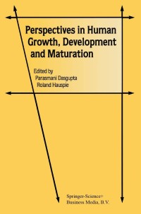 表紙画像: Perspectives in Human Growth, Development and Maturation 1st edition 9781402000003