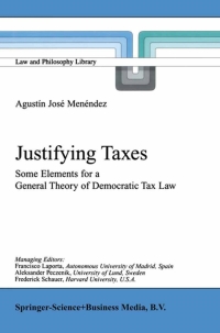 صورة الغلاف: Justifying Taxes 9780792370529