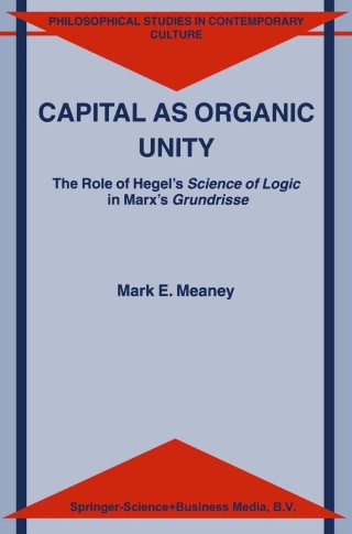 Omslagafbeelding: Capital as Organic Unity 9781402010378