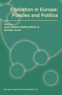 表紙画像: Education in Europe: Policies and Politics 1st edition 9789048161027