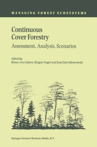 Imagen de portada: Continuous Cover Forestry 1st edition 9781402006593