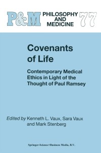 Imagen de portada: Covenants of Life 1st edition 9781402010538