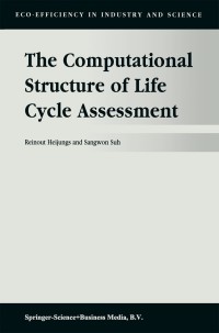 Immagine di copertina: The Computational Structure of Life Cycle Assessment 9781402006722