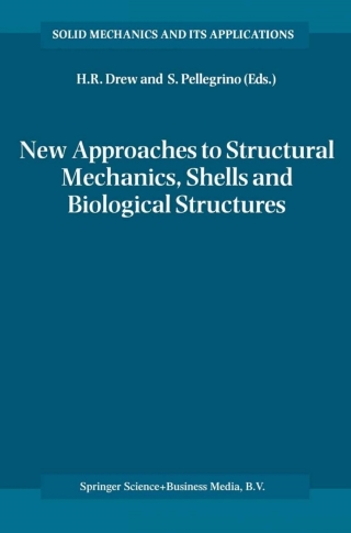 Cover image: New Approaches to Structural Mechanics, Shells and Biological Structures 1st edition 9781402008627