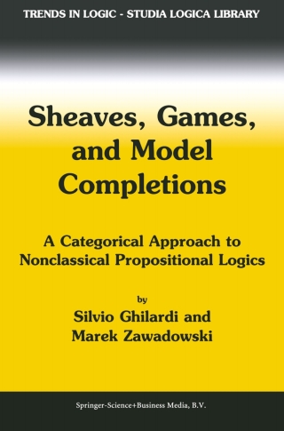 Omslagafbeelding: Sheaves, Games, and Model Completions 9781402006609