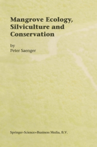 Cover image: Mangrove Ecology, Silviculture and Conservation 9781402006869