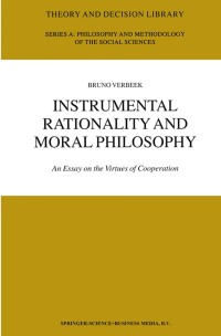 Titelbild: Instrumental Rationality and Moral Philosophy 9781402006395