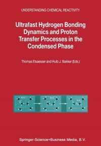 Imagen de portada: Ultrafast Hydrogen Bonding Dynamics and Proton Transfer Processes in the Condensed Phase 1st edition 9781402010934