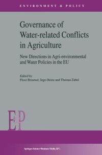 Cover image: Governance of Water-Related Conflicts in Agriculture 1st edition 9781402015533