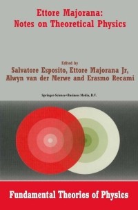 Titelbild: Ettore Majorana: Notes on Theoretical Physics 1st edition 9781402016493