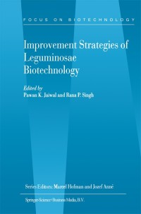 Imagen de portada: Improvement Strategies of Leguminosae Biotechnology 1st edition 9781402014055