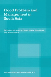 Cover image: Flood Problem and Management in South Asia 1st edition 9781402010682