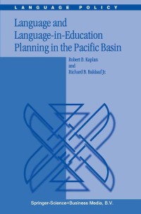 Cover image: Language and Language-in-Education Planning in the Pacific Basin 9781402010620