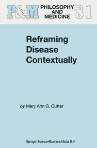 Cover image: Reframing Disease Contextually 9781402017964