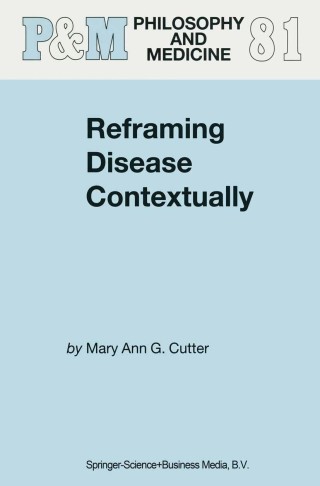 Immagine di copertina: Reframing Disease Contextually 9781402017964