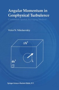 Cover image: Angular Momentum in Geophysical Turbulence 9781402017339