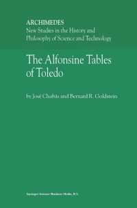 صورة الغلاف: The Alfonsine Tables of Toledo 9781402015724