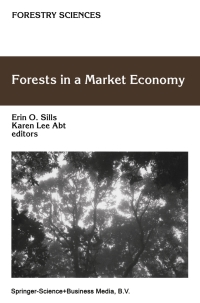 صورة الغلاف: Forests in a Market Economy 1st edition 9781402010286