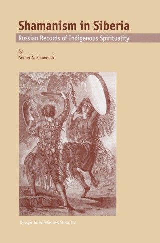 Cover image: Shamanism in Siberia 9781402017407
