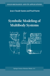 صورة الغلاف: Symbolic Modeling of Multibody Systems 9789048164257