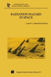 Cover image: Radiation Hazard in Space 9781402015380