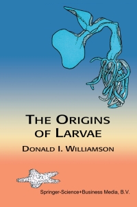 Cover image: The Origins of Larvae 2nd edition 9781402015144