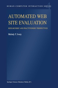 表紙画像: Automated Web Site Evaluation 9781402016721