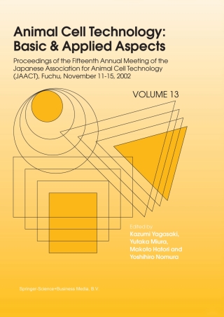 Imagen de portada: Animal Cell Technology: Basic & Applied Aspects 1st edition 9781402019708