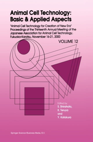 Imagen de portada: Animal Cell Technology: Basic & Applied Aspects 1st edition 9781402002717