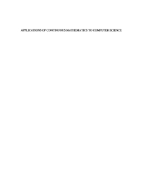 Cover image: Applications of Continuous Mathematics to Computer Science 9789048149018