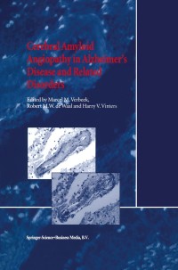 Imagen de portada: Cerebral Amyloid Angiopathy in Alzheimer’s Disease and Related Disorders 1st edition 9780792363668