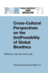 Immagine di copertina: Cross-Cultural Perspectives on the (Im)Possibility of Global Bioethics 1st edition 9781402004988