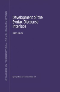 Omslagafbeelding: Development of the Syntax-Discourse Interface 9780792359364