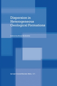 Titelbild: Dispersion in Heterogeneous Geological Formations 1st edition 9780792367796