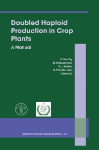 Cover image: Doubled Haploid Production in Crop Plants 1st edition 9781402015441