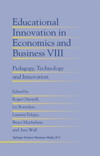 Imagen de portada: Educational Innovation in Economics and Business 1st edition 9781402017872