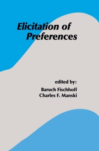 Cover image: Elicitation of Preferences 1st edition 9780792377436