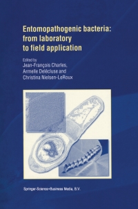 Titelbild: Entomopathogenic Bacteria: from Laboratory to Field Application 1st edition 9780792365235