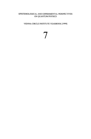 Immagine di copertina: Epistemological and Experimental Perspectives on Quantum Physics 1st edition 9789048153541