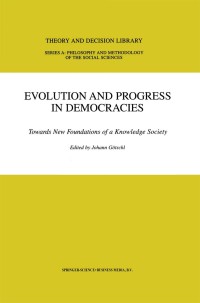 Imagen de portada: Evolution and Progress in Democracies 1st edition 9781402000638