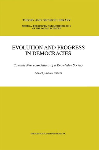 Cover image: Evolution and Progress in Democracies 1st edition 9781402000638