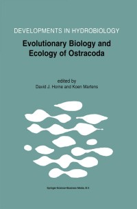 Cover image: Evolutionary Biology and Ecology of Ostracoda 1st edition 9780792363965