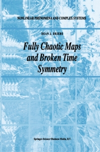 Cover image: Fully Chaotic Maps and Broken Time Symmetry 9789048151684