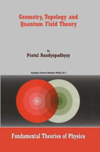 Cover image: Geometry, Topology and Quantum Field Theory 9781402014147